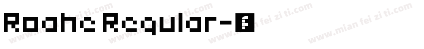 Roahe Regular字体转换